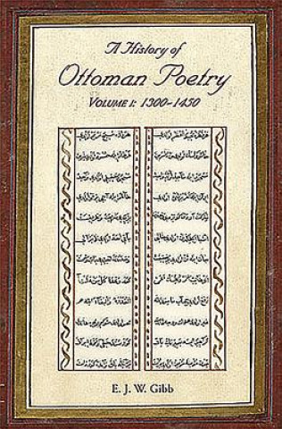 Książka History of Ottoman Poetry Volume I E J W Gibb