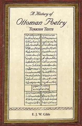 Książka History of Ottoman Poetry Volume VI E J W Gibb