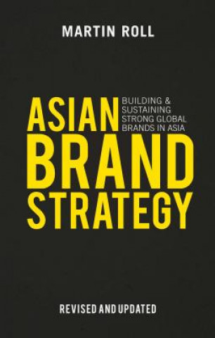 Книга Asian Brand Strategy (Revised and Updated) Martin Roll