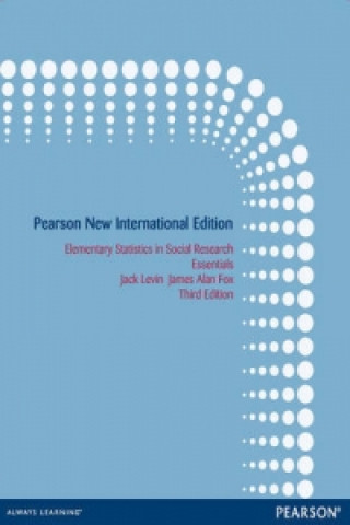 Könyv Elementary Statistics in Social Research: Essentials Jack Levin