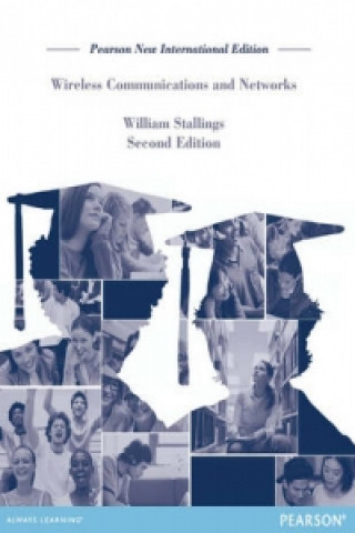 Carte Wireless Communications & Networks: Pearson New International Edition William Stallings
