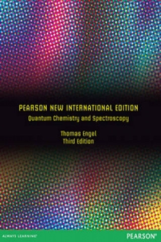 Książka Quantum Chemistry and Spectroscopy: Pearson New International Edition Thomas Engel