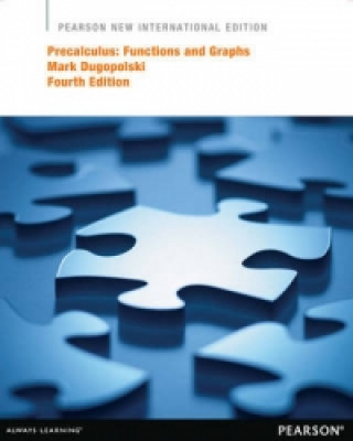 Книга Precalculus: Functions and Graphs Mark Dugopolski