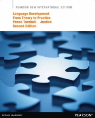 Kniha Language Development from Theory to Practice Khara Pence Turnball