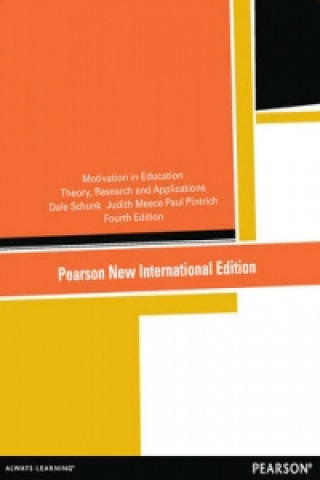 Carte Motivation in Education: Theory, Research, and Applications Dale Schunk