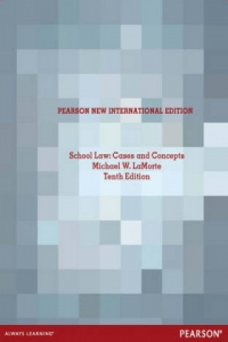 Книга School Law Michael LaMorte