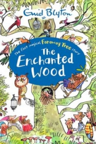 Könyv Enchanted Wood Enid Blyton