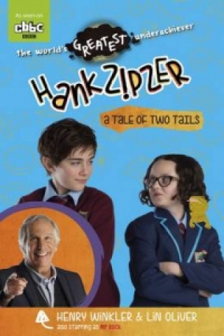 Könyv Hank Zipzer: A Tale of Two Tails Henry Winkler