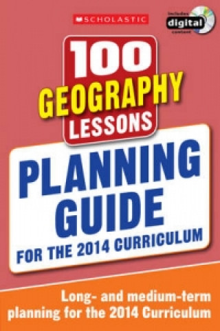 Livre 100 Geography Lessons: Planning Guide 