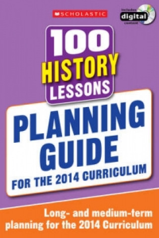 Könyv 100 History Lessons: Planning Guide Alison Milford