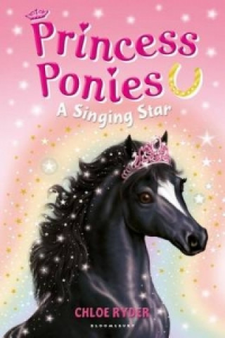 Carte Princess Ponies 8: A Singing Star Chloe Ryder