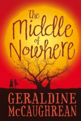 Книга Middle of Nowhere Geraldine McCaughrean
