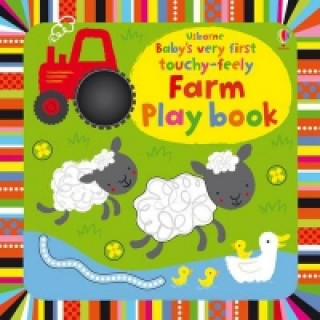 Carte Baby's Very First touchy-feely Farm Play book Fiona Watt