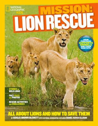 Könyv Mission: Lion Rescue Ashlee Brown Blewett