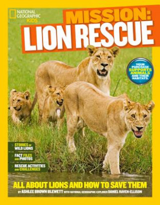 Libro Mission: Lion Rescue Ashlee Brown Blewett