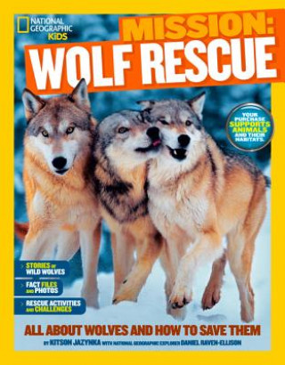 Kniha Mission: Wolf Rescue Kitson Jazynka