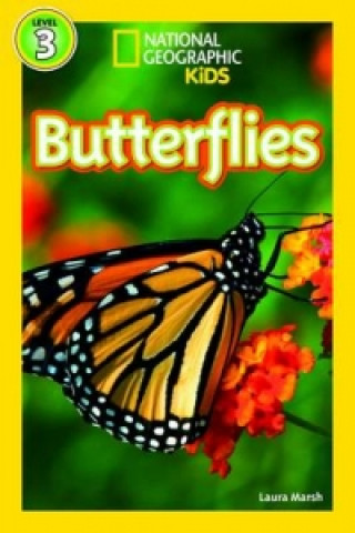 Kniha National Geographic Kids Readers: Butterflies National Geographic Kids