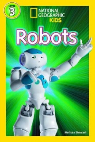 Buch National Geographic Kids Readers: Robots National Geographic Kids