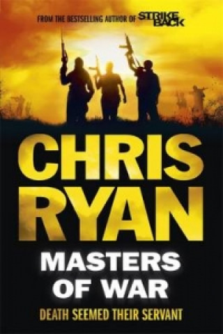 Kniha Masters of War Chris Ryan