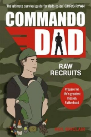 Könyv Commando Dad Neil Sinclair