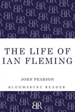 Knjiga Life of Ian Fleming John Pearson