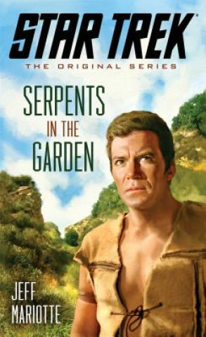 Kniha Serpents in the Garden Jeff Mariotte