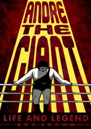 Kniha Andre the Giant Box Brown