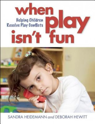 Libro When Play Isn't Fun Sandra Heidemann