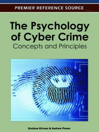 Könyv Psychology of Cyber Crime Grainne Kirwan