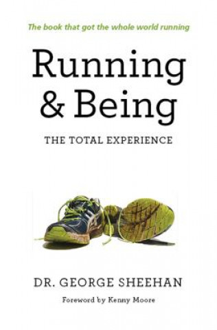 Книга Running & Being George Sheehan