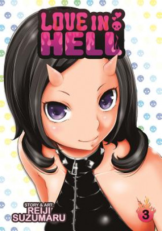 Könyv Love in Hell Reiji Suzumaru