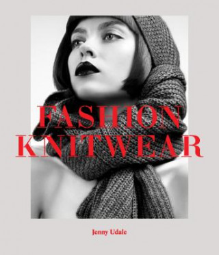 Książka Fashion Knitwear Jenny Udale