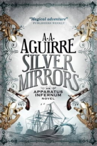 Carte Silver Mirrors A A Aguirre