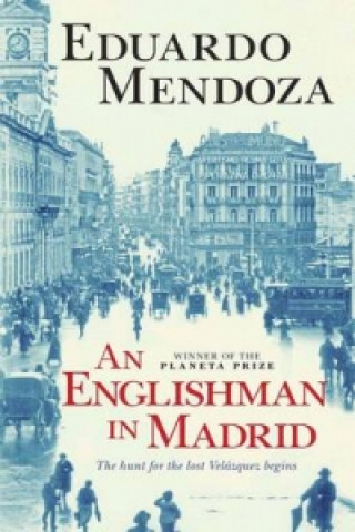 Kniha Englishman in Madrid Eduardo Mendoza