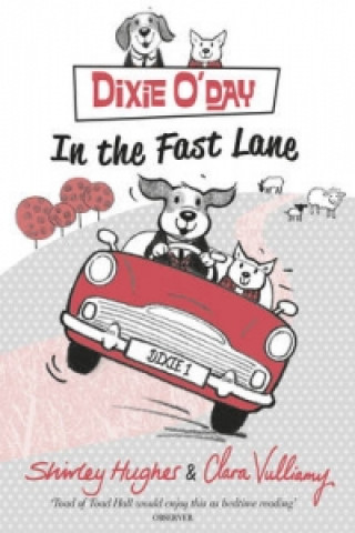 Carte Dixie O'Day: In The Fast Lane Shirley Hughes