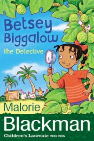 Knjiga Betsey Biggalow the Detective Malorie Blackman