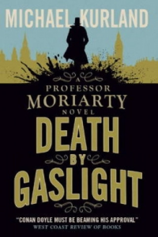 Kniha Death by Gaslight Michael Kurland