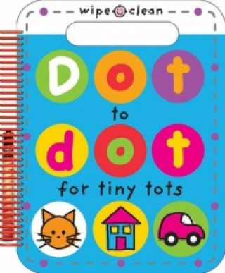 Książka Dot to Dot for Tiny Tots Roger Priddy