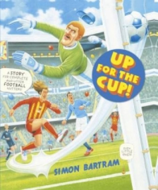 Книга Up For The Cup Simon Bartram