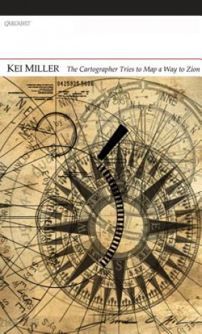 Livre Cartographer Tries to Map a Way to Zion Kei Miller