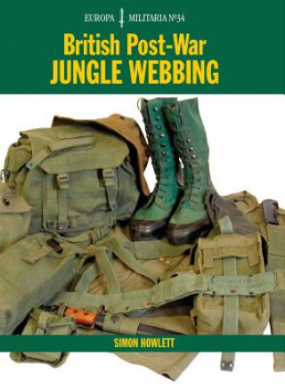 Könyv EM34 British Post-War Jungle Webbing Simon Howlett