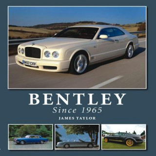 Kniha Bentley Since 1965 James Taylor