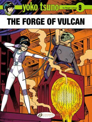 Книга Yoko Tsuno Vol. 9: the Forge of Vulcan Roger Leloup