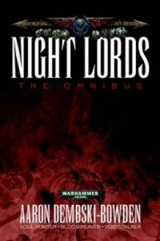 Knjiga Night Lords Aaron Dembski-Bowden