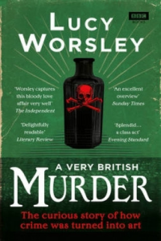 Książka Very British Murder Lucy Worsley