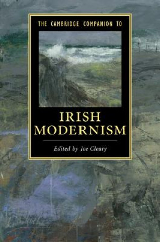 Książka Cambridge Companion to Irish Modernism Joe Cleary