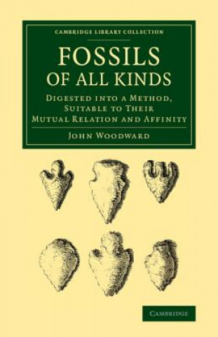Carte Fossils of All Kinds John Woodward