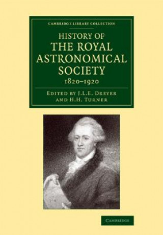 Книга History of the Royal Astronomical Society, 1820-1920 John Louis Emil Dreyer