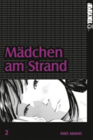 Kniha Mädchen am Strand. Bd.2. Bd.2 Inio Asano