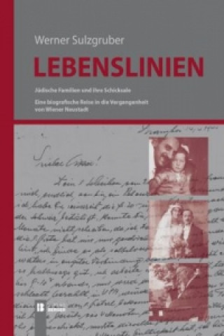 Книга Lebenslinien Werner Sulzgruber
